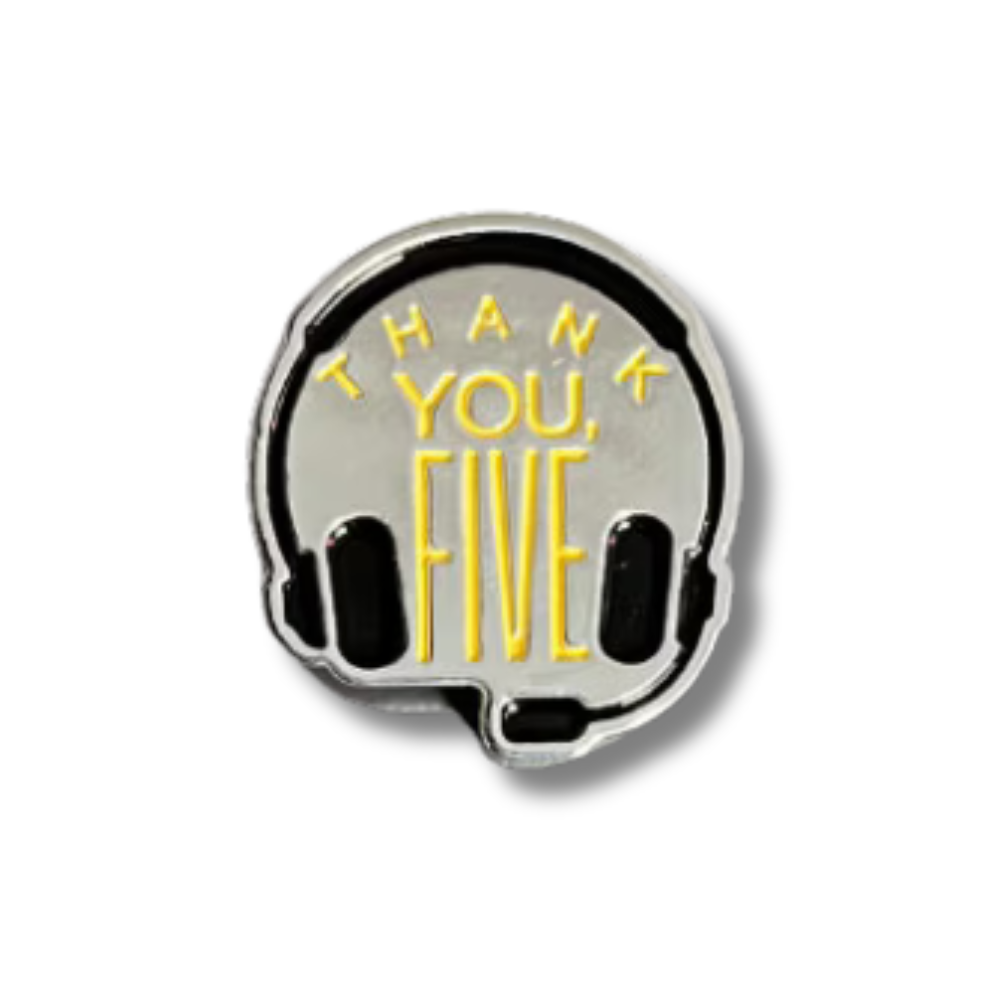 Thank You, Five Enamel Pin